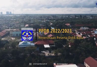 PPDB SMKN 1 GAMBUT TAHUN PELAJARAN 2022/2023